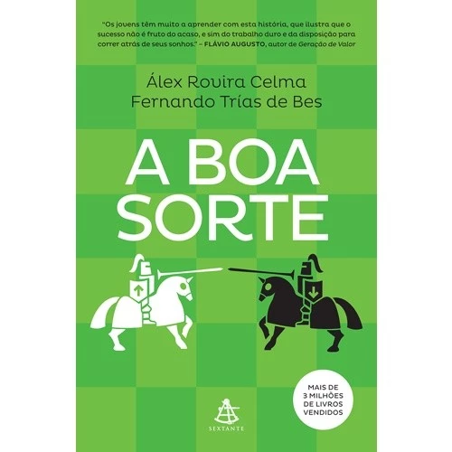 BOA SORTE, A - CELMA/ DE BES (MAIS DE 3 MILHOES DE LIVROS VENDIDOS)