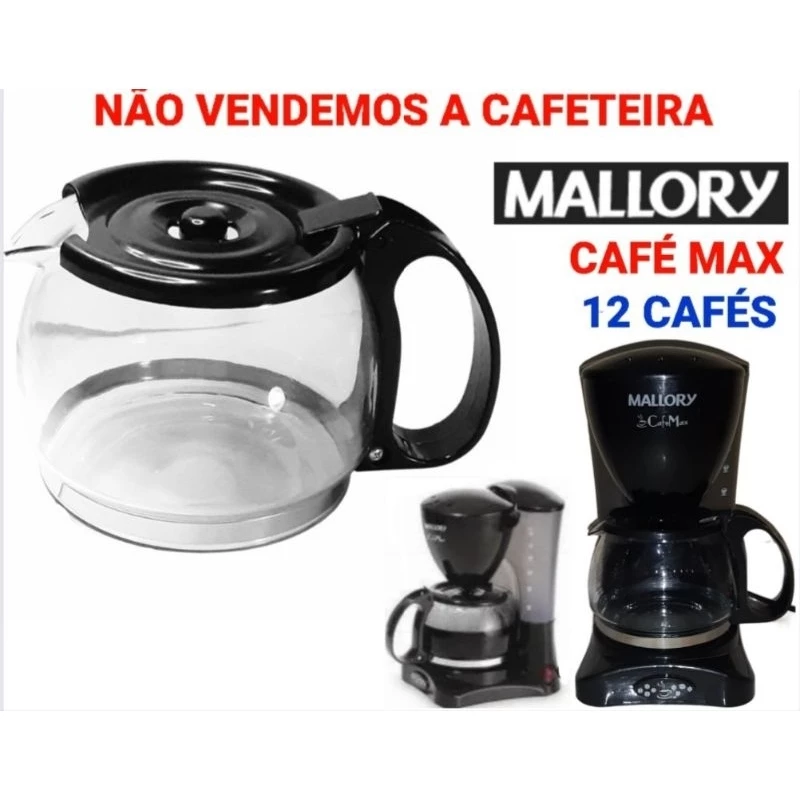 Jarra Para Cafeteira Mallory Café Max "12 Cafés" - (NÃO SERVE NA 15 CAFÉS)